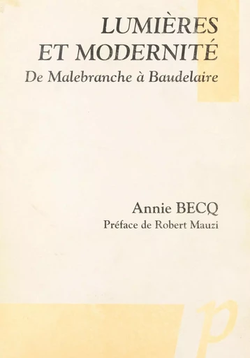 Lumières et modernité - Annie Becq - Editions Paradigme (réédition numérique FeniXX)