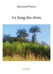 Le Sang des rêves