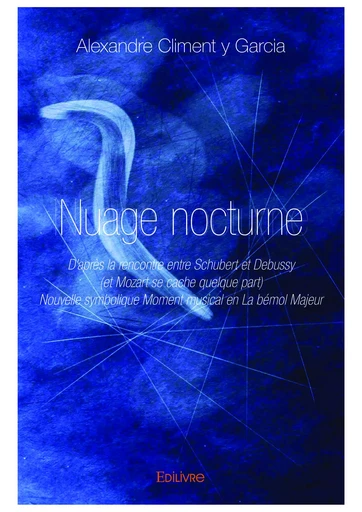 Nuage nocturne - Alexandre Climent Y Garcia - Editions Edilivre