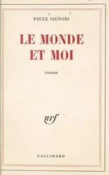 Le monde et moi