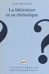 La littérature et sa rhétorique : la banalité dans le littéraire au XXe siècle