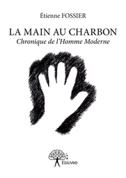 LA MAIN AU CHARBON