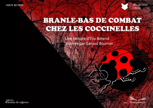 Branle-bas de combat chez les coccinelles - Eric Bétend - Chemins de tr@verse