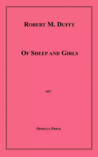 Of Sheep and Girls - Robert M. Duffy - Disruptive Publishing