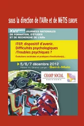 ITEP, dispositif d'avenir. Difficultés psychologiques / Troubles psychiques ?