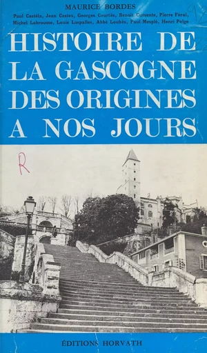 Histoire de la Gascogne - Maurice Bordes - FeniXX réédition numérique