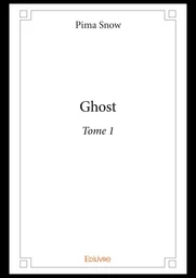 Ghost – Tome 1