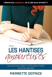 Les Hantises amoureuses 2