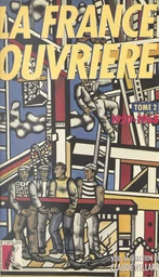 La France ouvrière (2) : 1920-1968