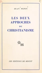 Les deux approches du christianisme