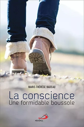 La conscience - Marie-Thérèse Nadeau - Médiaspaul