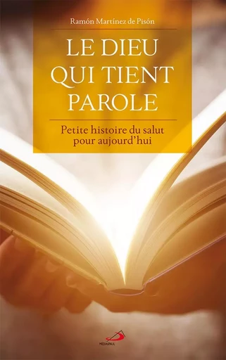 Dieu qui tient parole (Le) - Ramon Martinez de Pison - Médiaspaul