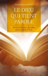 Dieu qui tient parole (Le)