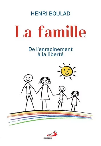 Famille (La) - Henri Boulad - Médiaspaul