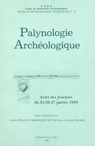 Palynologie archéologique -  Centre de recherches archéologiques - CNRS Éditions (réédition numérique FeniXX) 