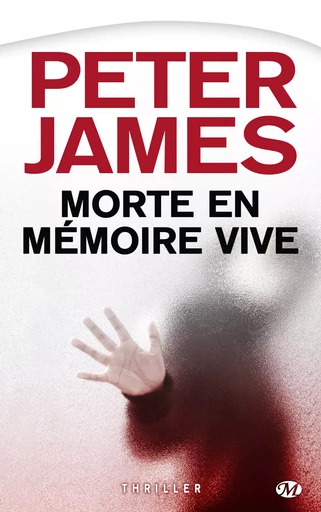 Morte en mémoire vive - Peter James - Bragelonne