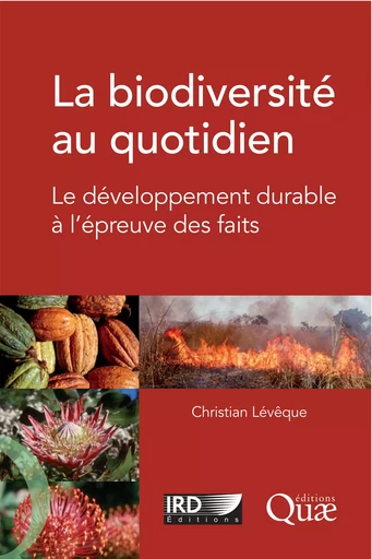 La biodiversité au quotidien - Christian Levêque - Quae