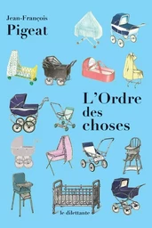 L'Ordre des choses