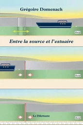 Entre la source et l'estuaire