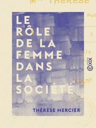 Le Rôle de la femme dans la société