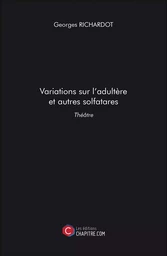 Variations sur l'adultère et autres solfatares