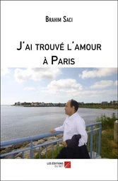 J'ai trouvé l'amour à Paris