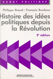 Histoire des idées politiques depuis la Révolution