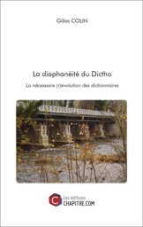 La diaphanéité du Dictho