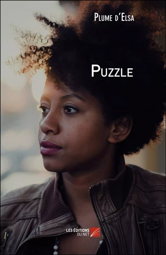 Puzzle -  Plume d'Elsa - Les Éditions du Net