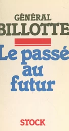 Le passé au futur