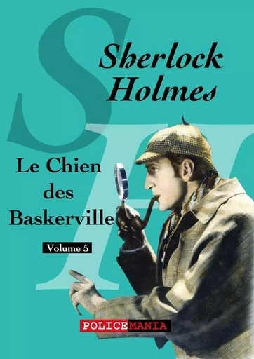 Le Chien des Baskerville - Arthur Conan Doyle - PoliceMania