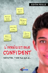 L'irrésistible confident