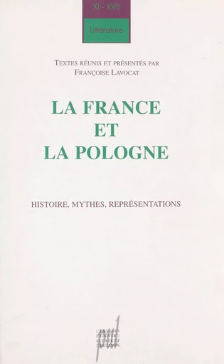 La France et la Pologne - Françoise Lavocat - FeniXX réédition numérique