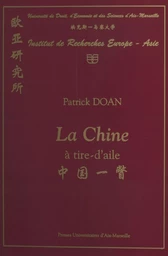 La Chine à tire d'aile