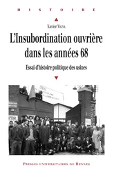 L’insubordination ouvrière dans les années 68