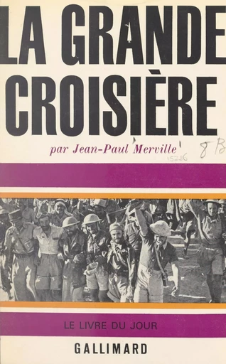 La grande croisière - Jean-Paul Merville - (Gallimard) réédition numérique FeniXX