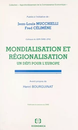 Mondialisation et régionalisation : un défi pour l'Europe