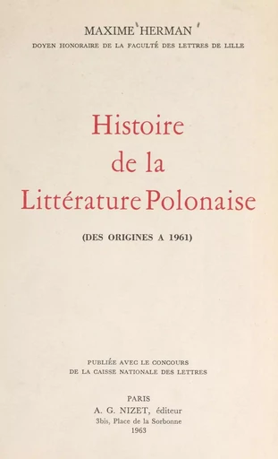 Histoire de la littérature polonaise - Maxime Herman - FeniXX réédition numérique