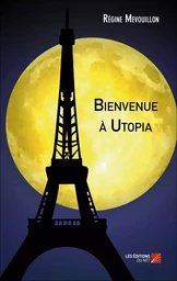 Bienvenue à Utopia