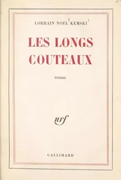 Les longs couteaux