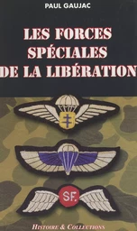 Les forces spéciales de la Libération