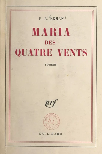 Maria des quatre vents - Pierre-Adrien Ekman - Gallimard (réédition numérique FeniXX)