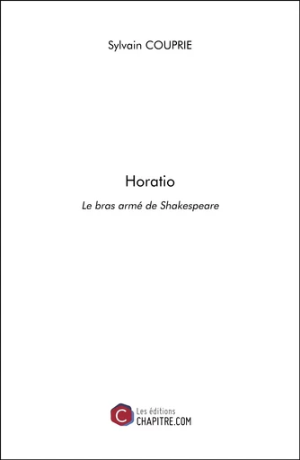 Horatio - Sylvain Couprie - Les Editions Chapitre.com