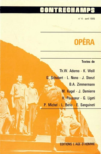 Opéra -  - Éditions Contrechamps