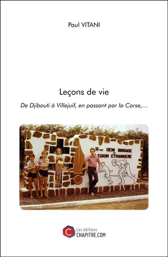 Leçons de vie - Paul Vitani - Les Editions Chapitre.com