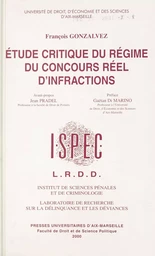 Étude critique du régime du concours réel d'infractions