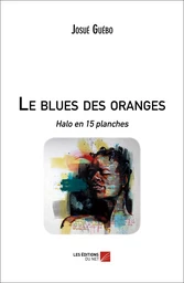 Le blues des oranges