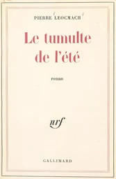 Le tumulte de l'été