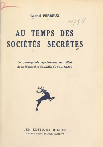 Au temps des sociétés secrètes - Gabriel Perreux - (Hachette) réédition numérique FeniXX