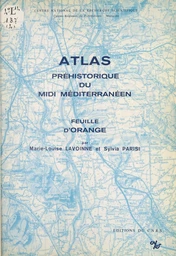 Atlas préhistorique du Midi méditerranéen (4) : Feuille d'Orange